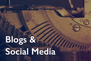 Blogs & Social Media